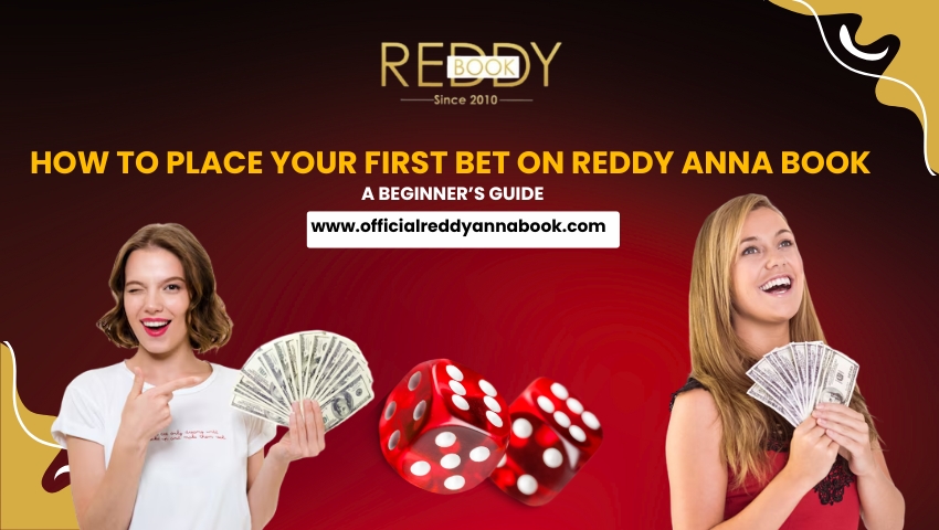 Read more about the article How to Place Your First Bet on Reddy Anna Book: A Beginner’s Guide