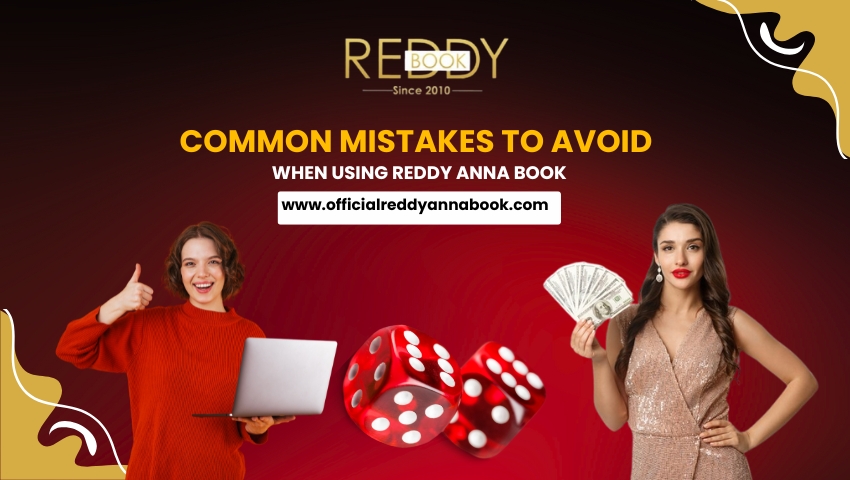 Read more about the article Common Mistakes to Avoid When Using Reddy Anna Book