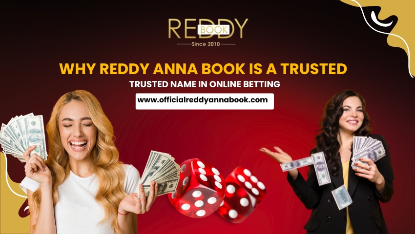 Why Reddy Anna Book is a Trusted Name in Online Betting