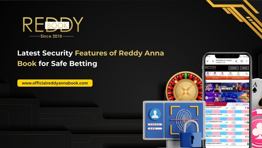 Read more about the article Latest Security Features of Reddy Anna Book for Safe Betting